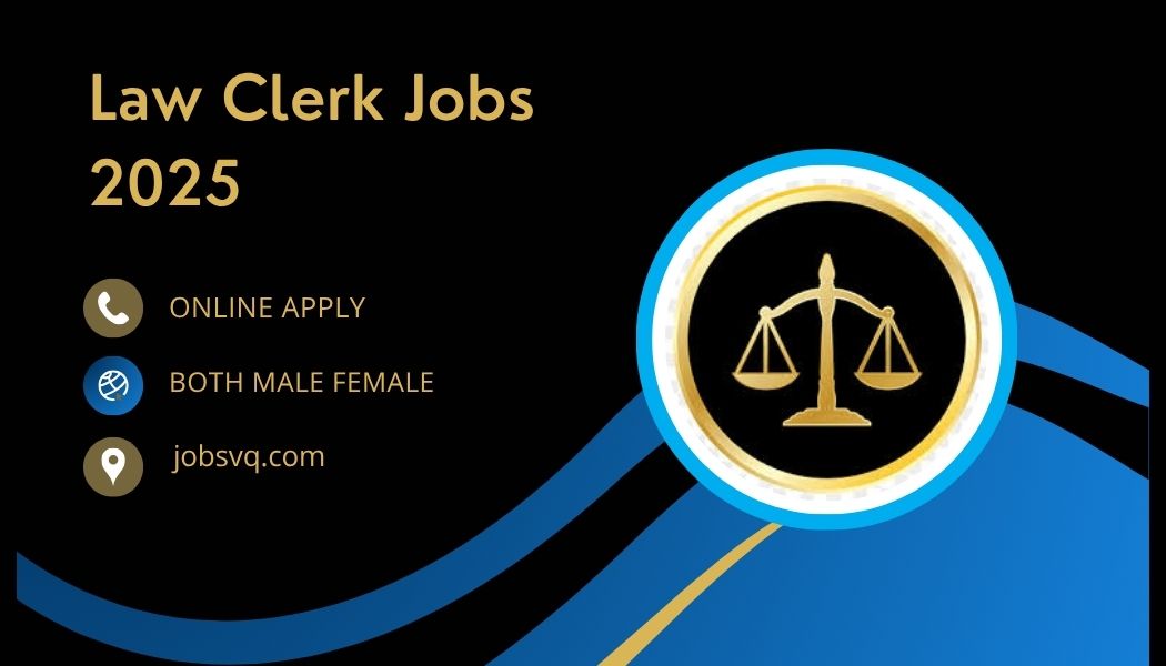 Law Clerk Jobs 2025