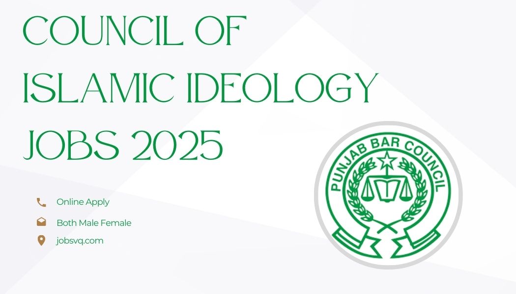 Council of Islamic Ideology Jobs 2025