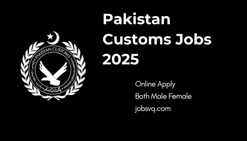 Pakistan Customs Jobs 2025
