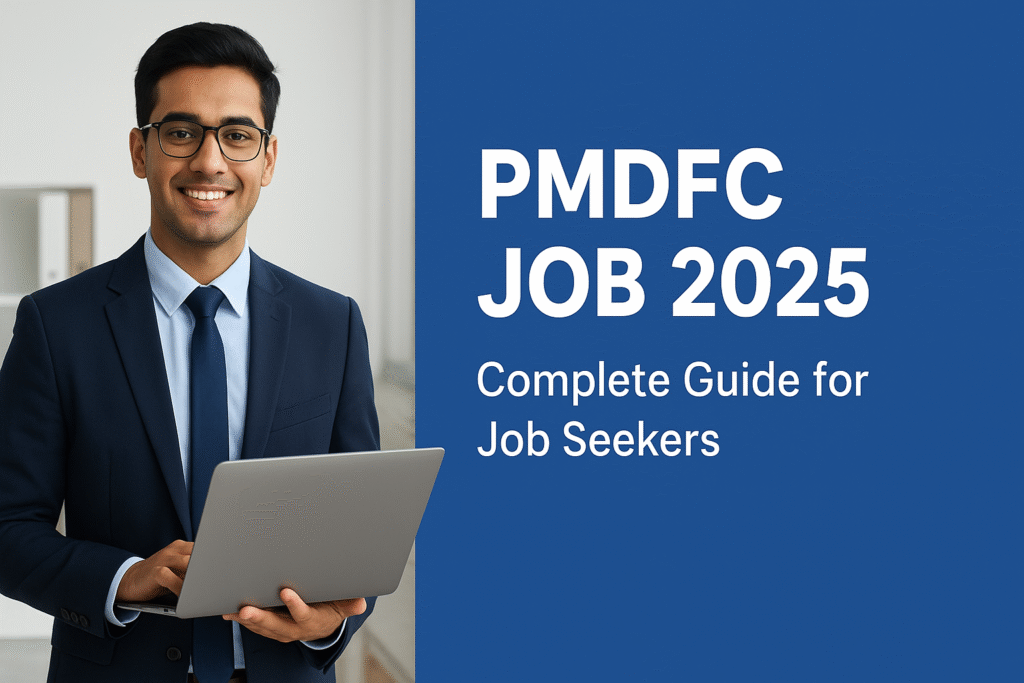 PMDFC Job 2025