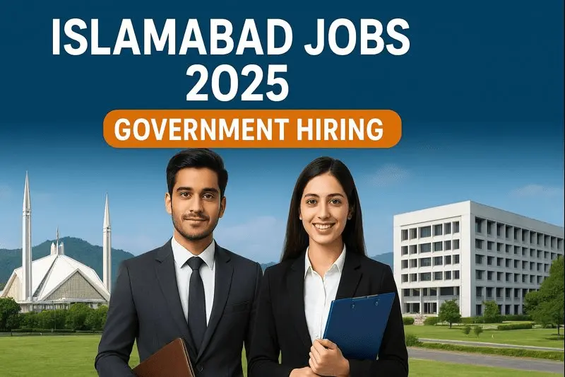 Islamabad jobs in Pakistan 2025 showing government hiring opportunities with professionals and Islamabad landmarks in the background.